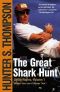 [The Gonzo Papers 01] • Gonzo Papers - The Great Shark Hunt